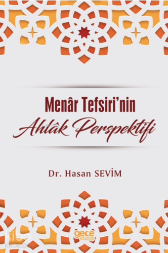 Menar Tefsirinde Ahlak Perspektifi - Kitapiks.com