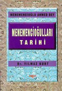 Menemencioğulları Tarihi - Kitapiks.com