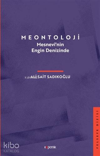 Meontoloji; Mesnevi'nin Engin Denizinde