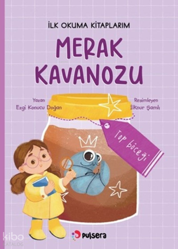Merak Kavanozu - Top Böceği;İlk Okuma Kitaplarım
