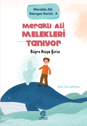 Meraklı Ali Melekleri Tanıyor;Meraklı Ali Tanıyor Serisi - 4