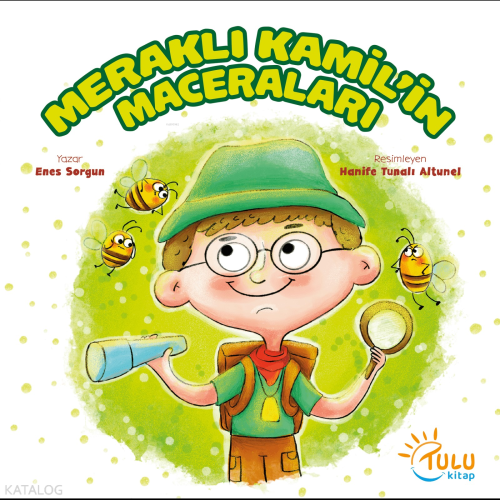 Meraklı Kamil’in Maceraları