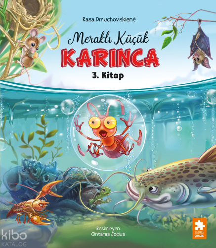 Meraklı Küçük Karınca 3. Kitap