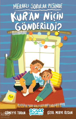 Meraklı Sorular Peşinde - Kur'an Niçin Gönderildi?