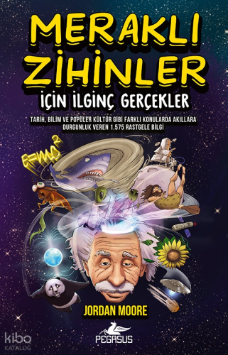 Meraklı Zihinler için İlginç Gerçekler