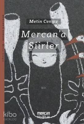 Mercan'a Şiirler