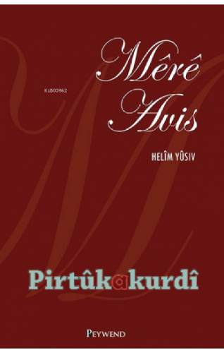 Mêrê Avıs - Kitapiks.com