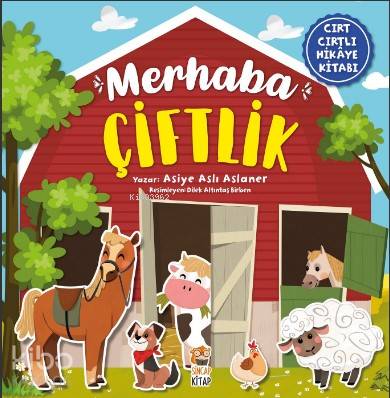 Merhaba Çiftlik (Cırt Cırtlı Hikaye Kitabı) - Kitapiks.com