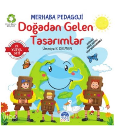 Merhaba Pedagoji – Doğadan Gelen Tasarımlar