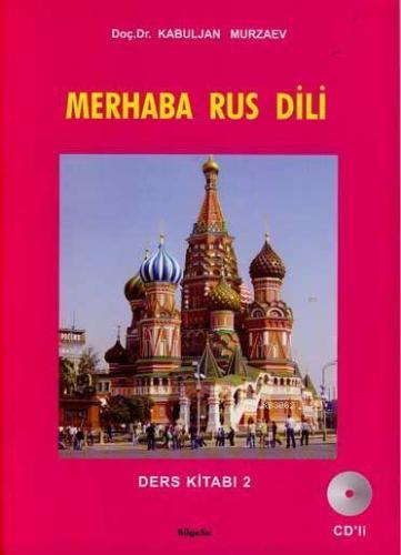 Merhaba Rus Dili; Ders Kitabı-2 - Kitapiks.com