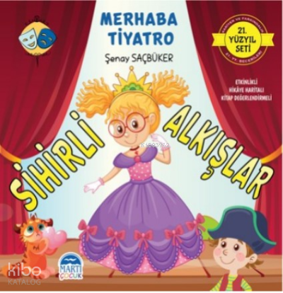 Merhaba Tiyatro ;Sihirli Alkışlar