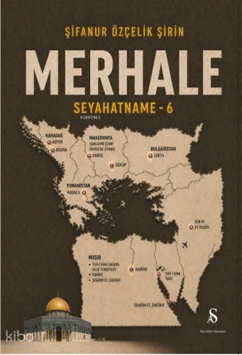 Merhale;Seyahatname -6