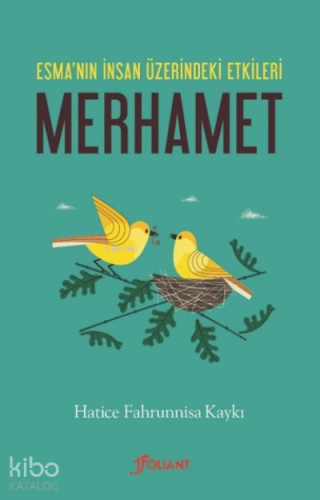 Merhamet Esma’nın İnsan Üzerindeki Etkileri