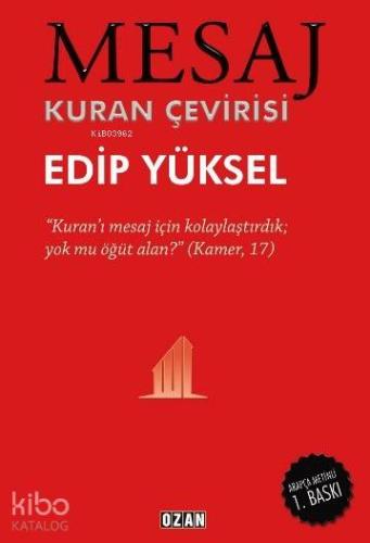 Mesaj - Kuran Çevirisi; (Arapça Baskılı)