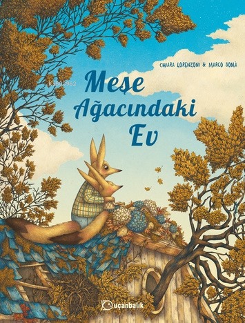 Meşe Ağacındaki Ev - Kitapiks.com