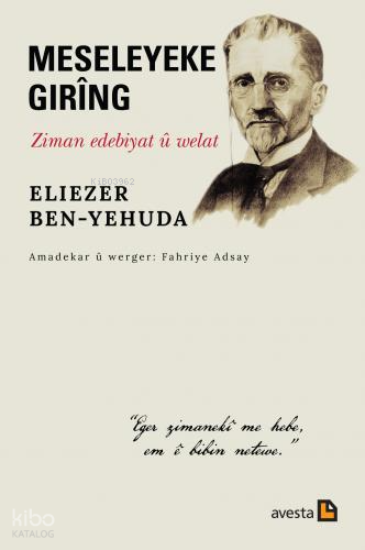 Meseleyeke Girîng - Ziman Edebiyat Û Welat