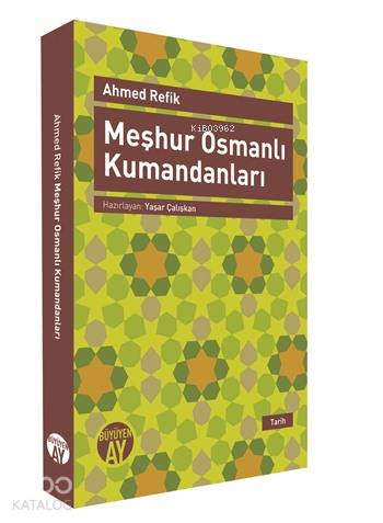 Meşhur Osmanlı Kumandanları