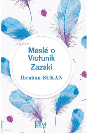 Mesle O Vıstunik Zazaki
