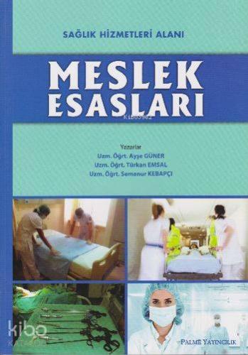 Meslek Esasları - Kitapiks.com