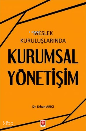 Meslek Kuruluşlarında Kurumsal Yönetişim