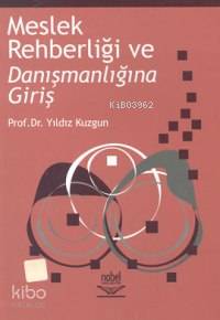 Meslek Rehberliği ve Danışmanlığına Giriş