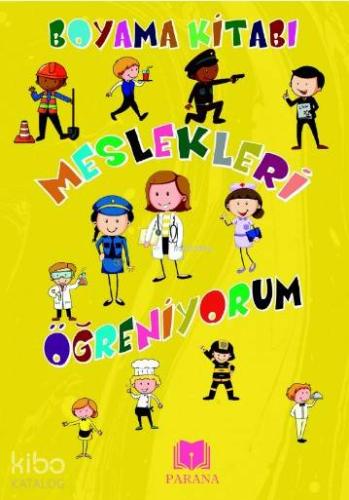 Meslekleri Öğreniyorum Boyama Kitabı