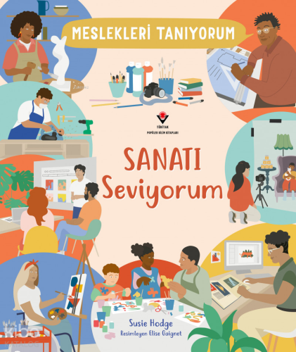 Meslekleri Tanıyorum - Sanatı Seviyorum
