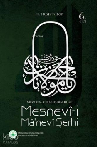 Mesnevî-i Mânevî Şerhi (6. Cilt)