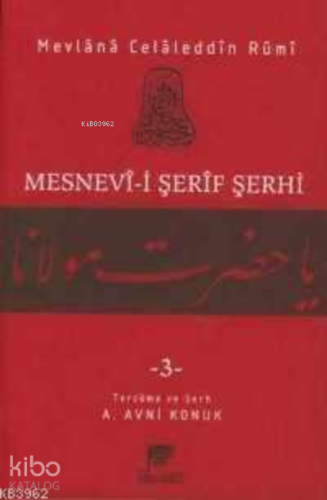 Mesnevi-i Şerif Şerhi 3