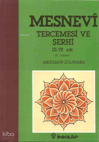 Mesnevi Tercemesi ve Şerhi 3-4