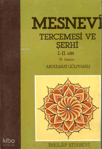 Mesnevi Tercümesi Ve Şerhi I - II. Cilt