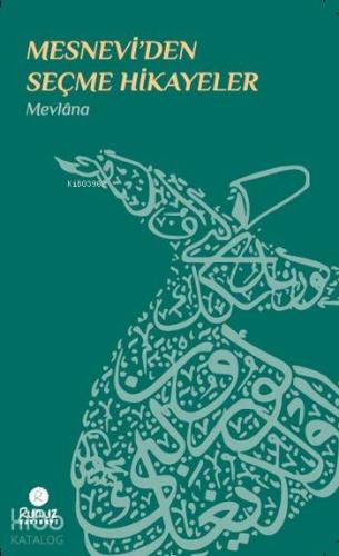 Mesnevi'den Seçme Hikâyeler