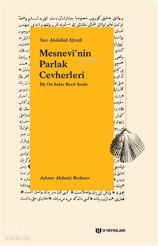 Mesnevi'nin Parlak Cevherleri İlk On Sekiz Beyit Şerhi