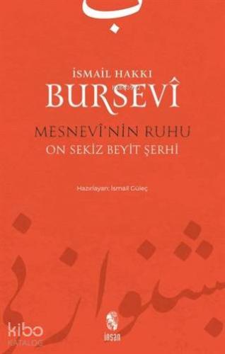 Mesnevi'nin Ruhu; On Sekiz Beyit Şerhi