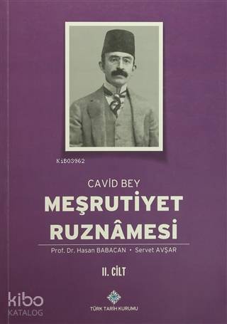 Meşrutiyet Ruznamesi Cavid Bey 2. Cilt