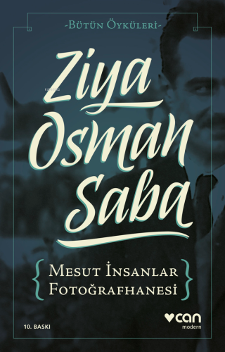 Mesut İnsanlar Fotoğrafhanesi; Bütün Öyküleri - Kitapiks.com