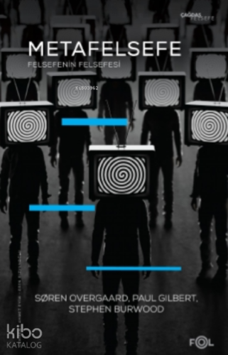 Metafelsefe - Felsefenin Felsefesi