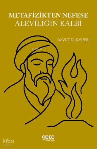 Metafizikten Nefese Aleviliğin Kalbi