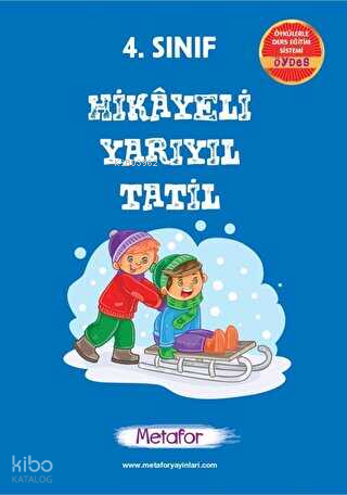 Metafor Yayınları 4. Sınıf Hikayeli Yarı Yıl Tatil Kitabı