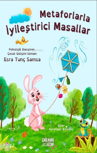 Metaforlarla İyileştirici Masallar