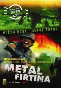 Metal Fırtına; ABD'nin Türkiye'yi İşgali - Kitapiks.com