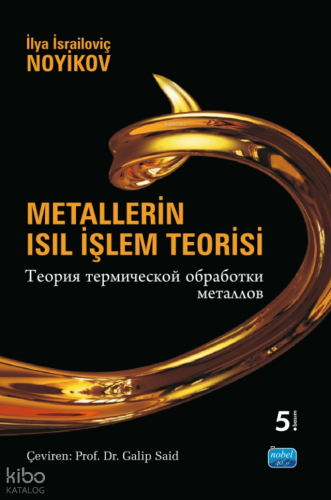 Metallerin Isıl İşlem Teorisi