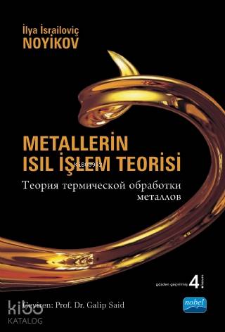 Metallerin Isıl İşlem Teorisi - Kitapiks.com