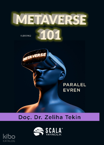 Metaverse 101 Paralel Evren