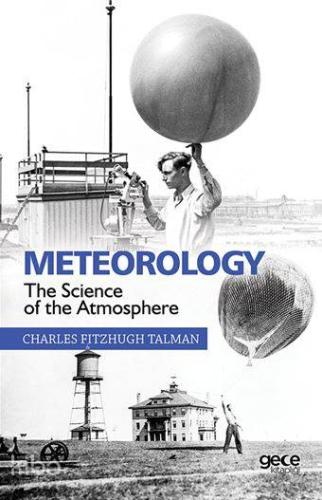 Meteorology The Science Of The Atmosphere