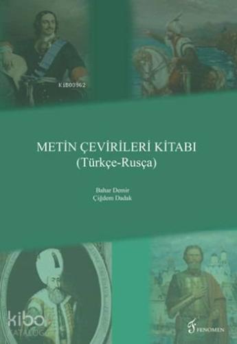 Metin Çevirileri Kitabı (Türkçe - Rusça)