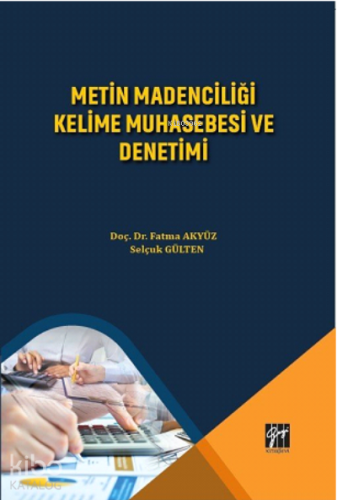 Metin Madenciliği Kelime Muhasebe Ve Denetimi - Kitapiks.com
