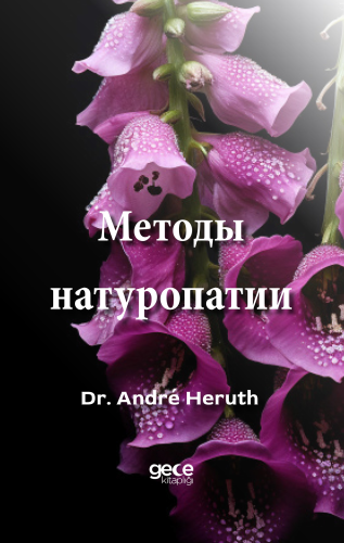 Методы натуропатии ;Doğal Tedavi Yöntemleri Rusça - Kitapiks.com