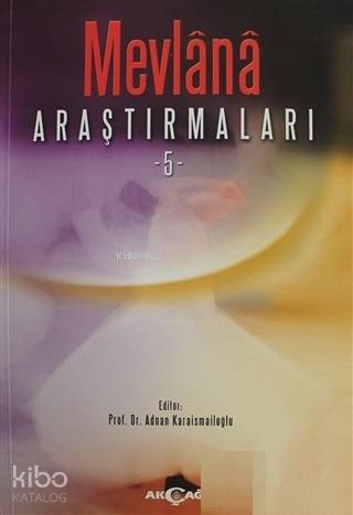 Mevlana Araştırmaları - 5