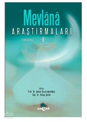 Mevlana Araştırmaları - 8